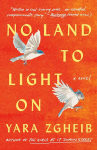 No Land to Light On cover